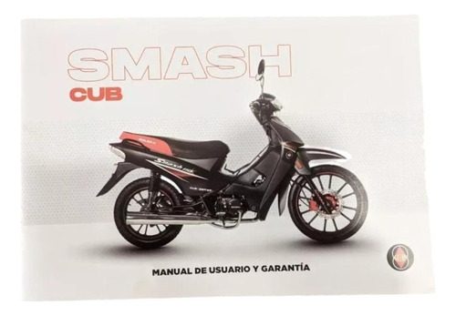 Manuel Del Usuario Y Garantía Original Gilera Smash 110