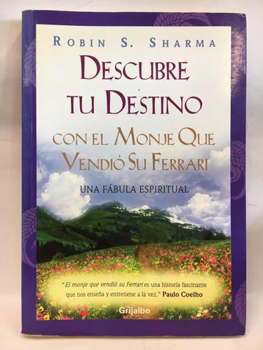 Descubre Tu Destino Robin S. Sharma Grijalbo 