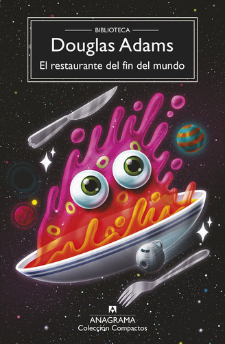 Libro: El Restaurante Del Fin Del Mundo / Douglas Adams