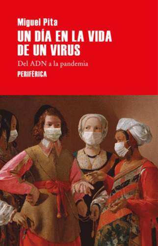 Libro Un Día En La Vida De Un Virus