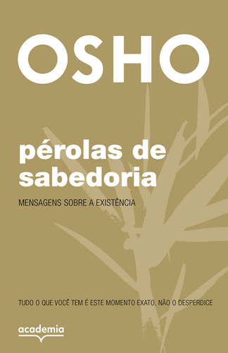 Pérolas de sabedoria: Mensagens sobre a existência, de Osho. Editora Planeta do Brasil Ltda., capa mole em português, 2022