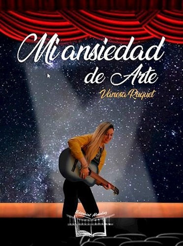 Mi Ansiedad De Arte, De Vanesa Ruquet. Editorial Almaluz Editorial S.a., Tapa Blanda En Español