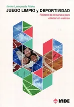 Comprar Juego Limpio Y Deportividad . Fichero De Recursos Para Educa