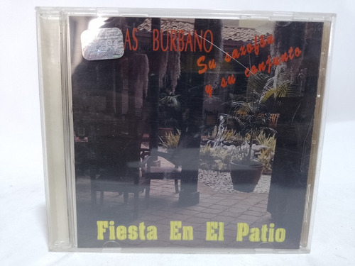 Cd Tomas Burbano / Fiesta En El Patio