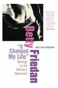 Libro  It Changed My Life  : Writings On The Women's Move...