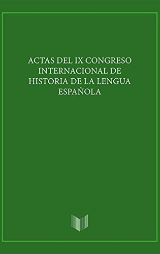 Actas Ix Congreso Internacional De Historia De La Lengua - V