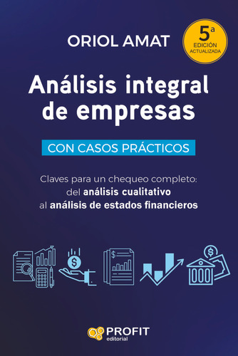 Libro: Análisis Integral De Empresas. 5ª. Amat Salas, Oriol.