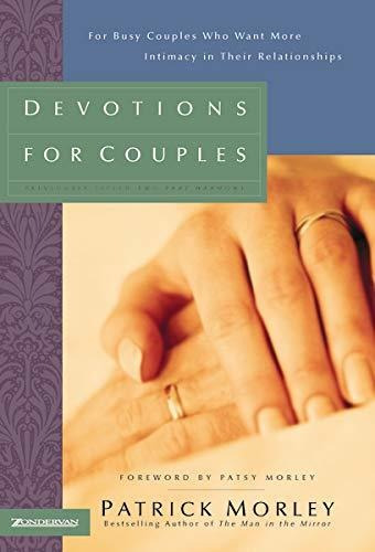 Devotions For Couples: For Busy Couples Who Want Mor