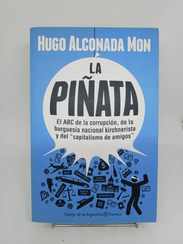La Piñata - Alconada Mon - Usado - ´planeta