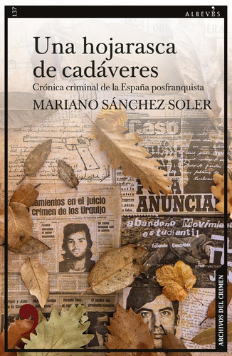 Libro Una Hojarasca De Cadaveres - Sanchez Soler, Mariano