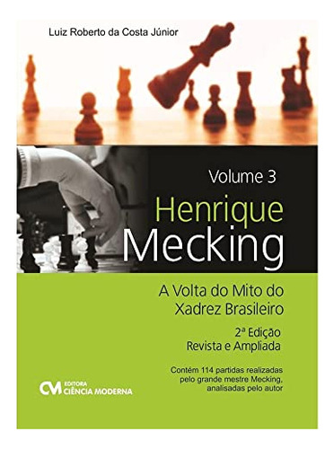 Libro Henrique Mecking Vol 03 02ed 22 De Costa Junior Luiz R