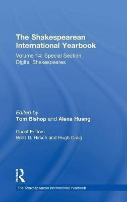 The Shakespearean International Yearbook - Brett Hirsch (...