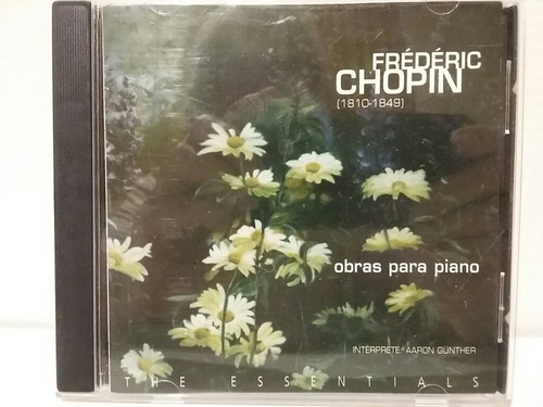 Chopin. Obras Para Piano. Aaron Gunther. 