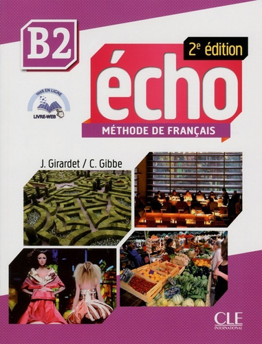 Echo B2 - Livre De L'eleve + Portfolio + Dvd (2e.edition)