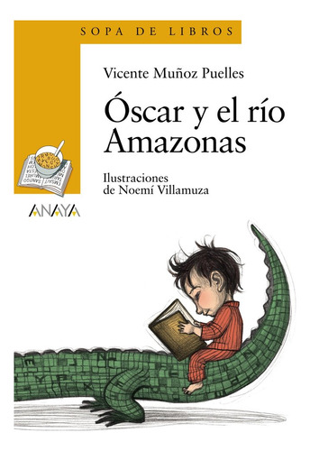 Oscar Y El Rio Amazonas Sdl - Muñoz Puelles, Vicente