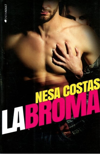 La Broma - Nesa Costas - Nuevo - Original - Sellado