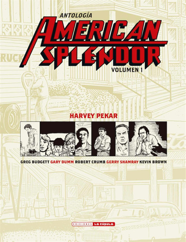 Antologia American Splendor # 01 (2da. Edic.) - Harvey Pekar