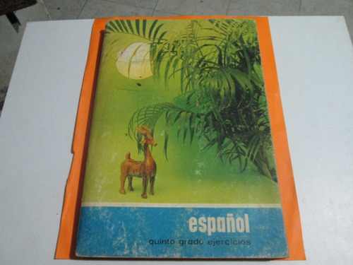 Español Quinto Grado Ejercicios, Año 1974