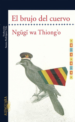 El Brujo Del Cuervo - Thiong'o, Ngugi Wa  - *