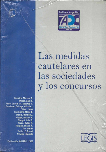 Las Medidas Cautelares En Sociedades Y Concursos Dyf