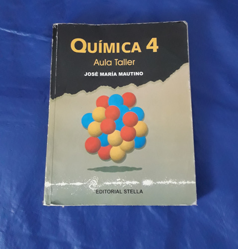 Quimica 4 Aula Taller J. Mautino Oferta!!!
