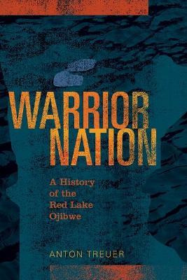 Libro Warrior Nation - Anton Treuer