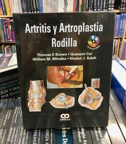 Libro - Artritis Y Artroplastia Rodilla 