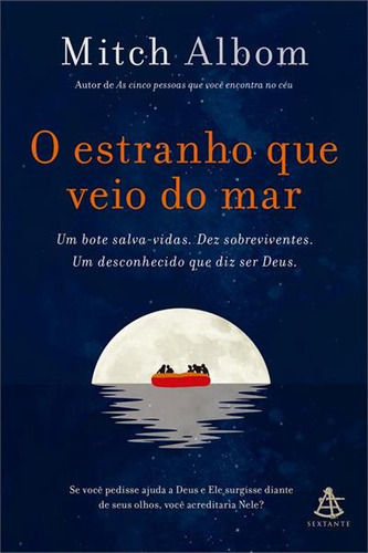O Estranho Que Veio Do Mar - 1ªed.(2023), De Mitch Albom. Editora Sextante, Capa Mole, Edição 1 Em Português, 2023