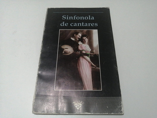 Sinfonola De Cantares José Luis Almeida 