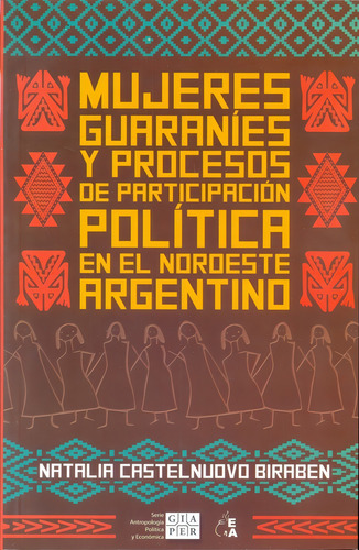 Mujeres Guaranies Y Procesos De Participación Política En El
