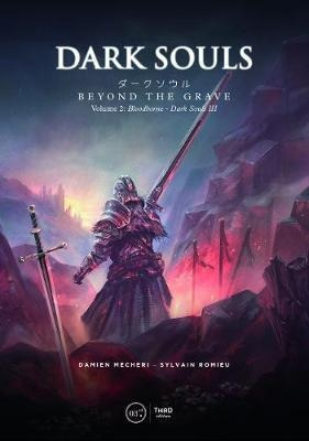 Dark Souls: Beyond The Grave Volume 2: : Bloodborne - Dar...