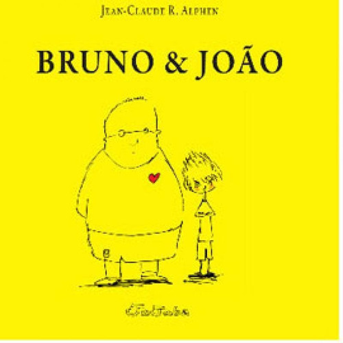 Bruno E João, De Alphen, Jean Claude R.. Editora Jujuba Editora, Capa Mole Em Português