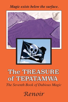 Libro The Treasure Of Tepatamwa: The Seventh Book Of Dubi...