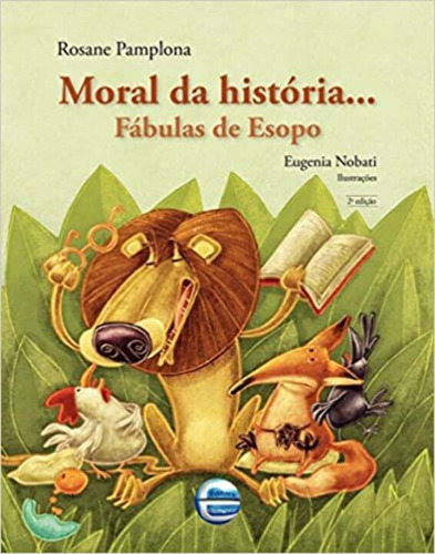 Libro Moral Da Historia Fabulas De Esopo De Pamplona Rosane