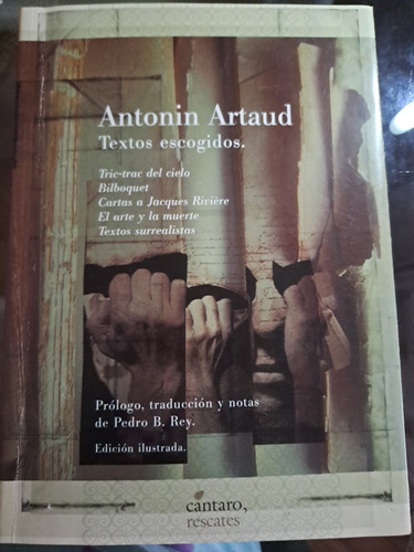 Antonio Artaud. Edición Ilustrada. Textos Ineditos.