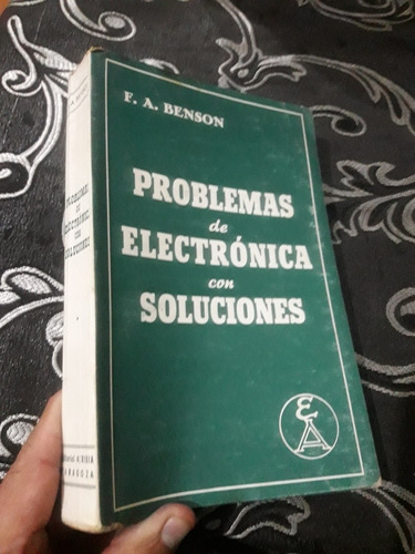 Libro Problemas De Electrónica Con Soluciones Benson 