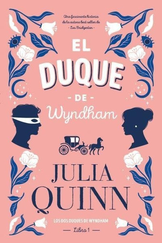 El Duque De Wyndham - Julia Quinn - Es