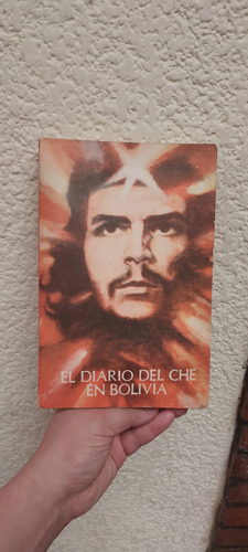El Diario Del Che En Bolivia Edición Cubana Ilustrada
