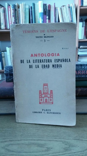 Antología De La Literatura Española De La Edad Media. (Usado)
