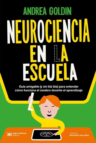 Neurociencia En La Escuela -autor