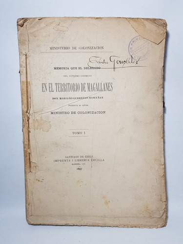 Antiguo Libro En El Territorio De Magallanes 1897 Mag 58720