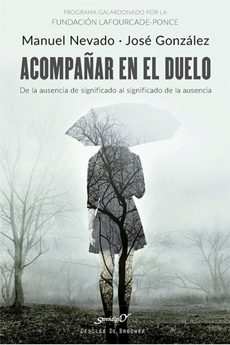 Libro Acompañar En El Duelo - Manuel Nevado / José González