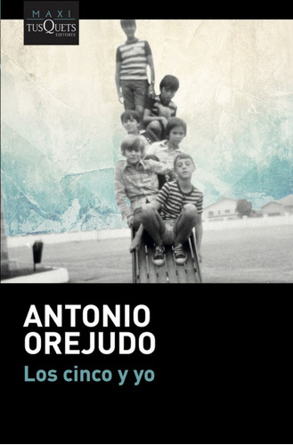 Libro Los Cinco Y Yo De Orejudo, Antonio