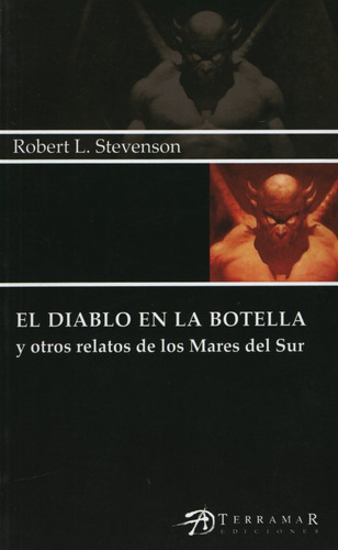 Libro El Diablo En La Botella - Robert Louis Stevenson, de Stevenson, Robert Louis. Editorial Terramar, tapa blanda en español