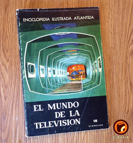 El Mundo De Television  Enciclopedia  Atlantida N16