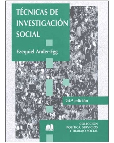 Técnicas De Investigación Social