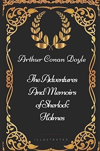 Book : The Adventures And Memoirs Of Sherlock Holmes By Sir