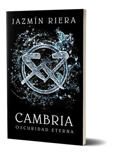 Libro Cambria 2: Oscuridad Eterna - Jazmín Riera