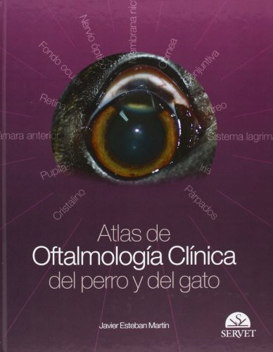 Libro Atlas De Oftalmología Clínica Del Perro Y Del Gato De