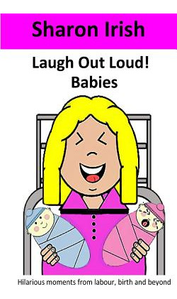 Libro Laugh Out Loud! Babies - Irish, Sharon